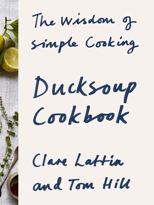 cover image of Ducksoup Cookbook